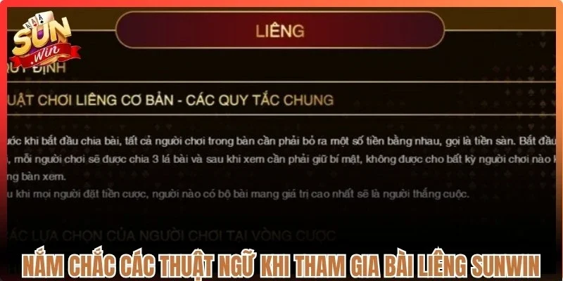 Nắm chắc các thuật ngữ khi tham gia bài Liêng Sunwin 