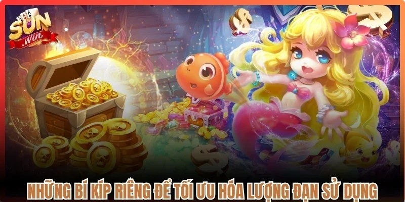 Những bí kíp riêng để tối ưu hóa lượng đạn sử dụng