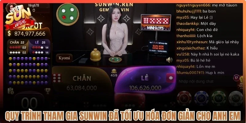Quy trình tham gia Sunwin đã được tối ưu hóa đơn giản cho anh em