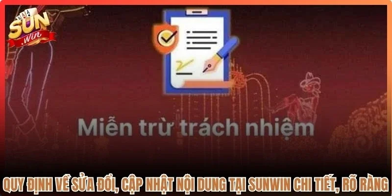 Quy định về sửa đổi, cập nhật nội dung tại Sunwin chi tiết, rõ ràng