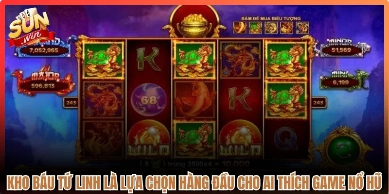 Kho báu Tứ Linh là lựa chọn hàng đầu cho ai thích game nổ hũ thần thoại